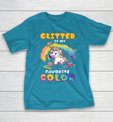 Funny Glitter Is My Favorite Color Cute Unicorn T-Shirt Funny Glitter Is My Favorite Color Cute Unicorn T-Shirt