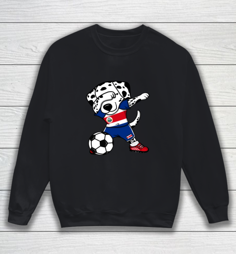 Dabbing Dalmatian Costa Rica Soccer Fan Costa Rican Football Sweatshirt