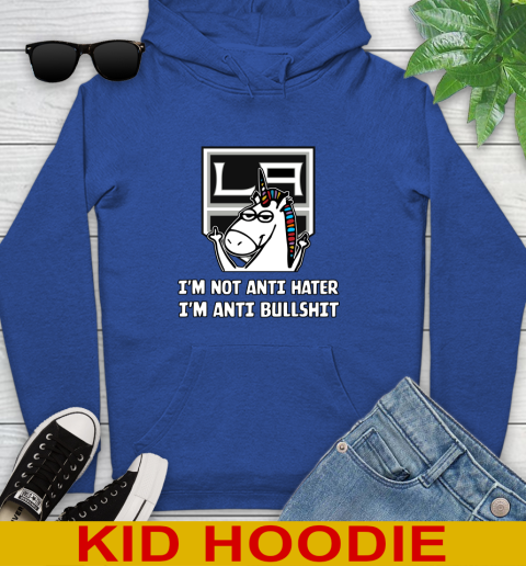 Los Angeles Kings NHL Hockey Unicorn I'm Not Anti Hater I'm Anti Bullshit Youth Hoodie 10