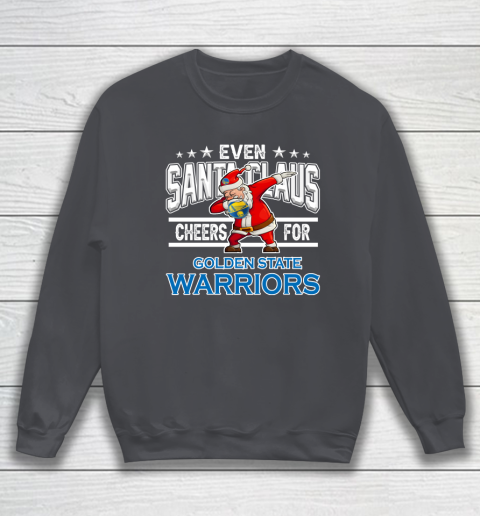 Golden State Warriors Even Santa Claus Cheers For Christmas NBA Sweatshirt 4