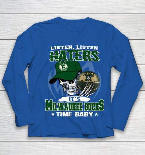 Listen Haters It is BUCKS Time Baby NBA Youth Long Sleeve 7