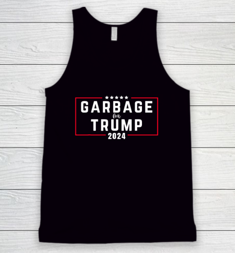 Garbage For Trump 2024 Tank Top