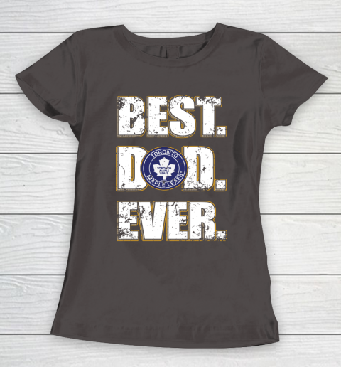 NHL Toronto Maple Leafs Hockey Best Dad Ever Family Shirt Women's T-Shirt 7
