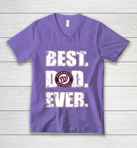 MLB Washington Nationals Baseball Best Dad Ever Family Shirt V-Neck T-Shirt 8