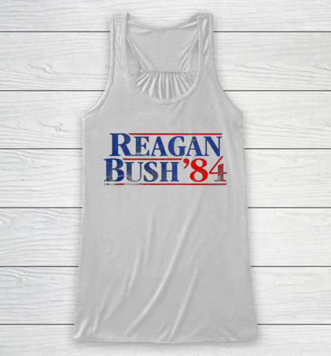 Reagan Bush 84 Vintage Style Conservative Republican Racerback Tank