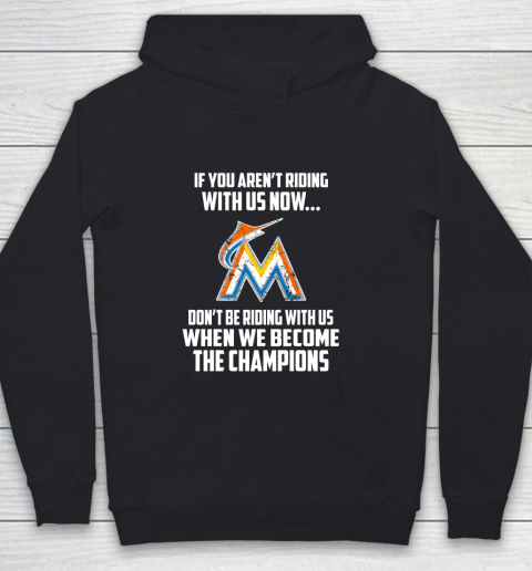 MLB Miami Marlins Baseball We Become The Champions Youth Hoodie