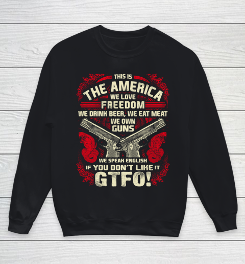 Veteran Shirt Gun Control This is The America Youth Sweatshirt