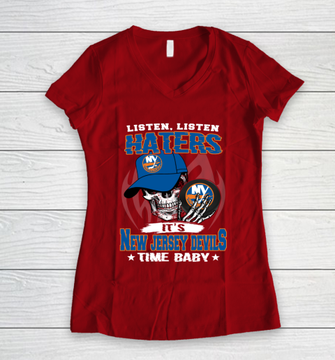 Listen Haters It is ISLANDERS Time Baby NHL Women's V-Neck T-Shirt 8