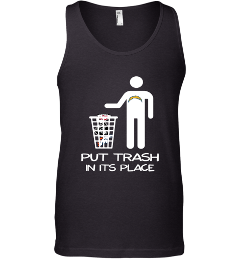 Los Angeles Chargers Put Trash In Its Place Funny NFL Tank Top