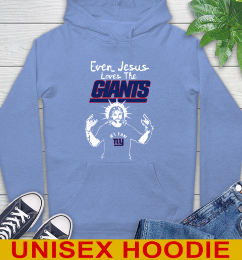 New York Giants NFL Football Even Jesus Loves The Giants Shirt Hoodie 11