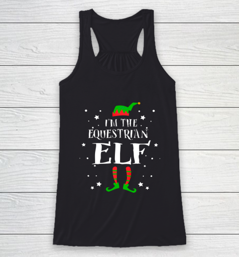 I m The Equestrian Elf Funny Cute Xmas Gift Racerback Tank