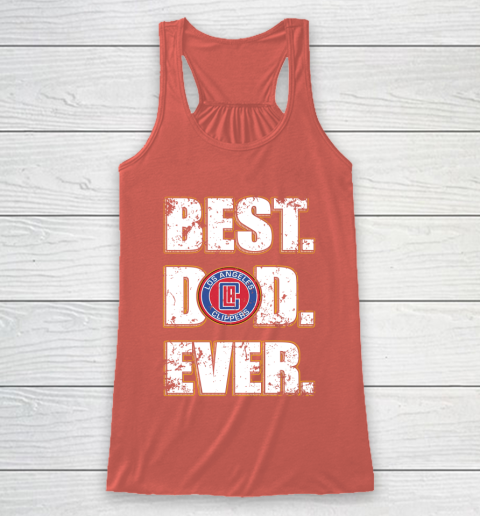 NBA LA Clippers Basketball Best Dad Ever Family Shirt Racerback Tank 3