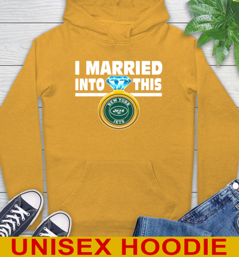 New York Jets NFL Football I Married Into This My Team Sports Hoodie 2