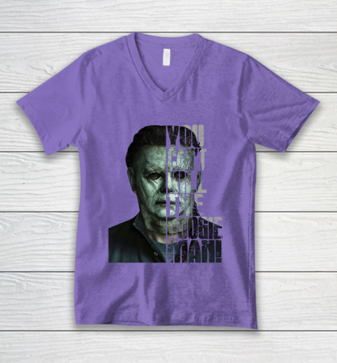 Halloween Michael Myers you cant kill the Boogeyman V-Neck T-Shirt 8