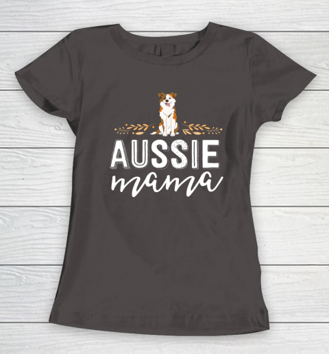 Dog Mom Shirt Aussie Mama Dog Mom Shirt For Women Australian Shepherd Women's T-Shirt 7
