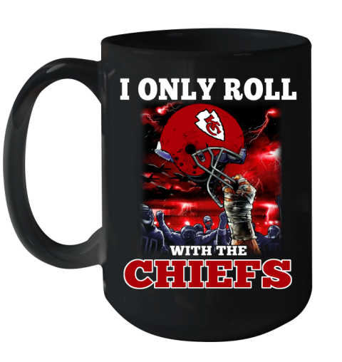 Kansas City Chiefs NFL Football I Only Roll With My Team Sports Ceramic Mug 15oz