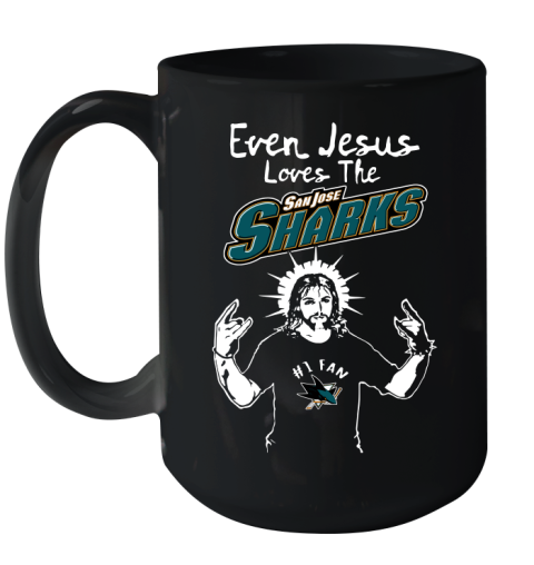San Jose Sharks NHL Hockey Even Jesus Loves The Sharks Shirt Ceramic Mug 15oz