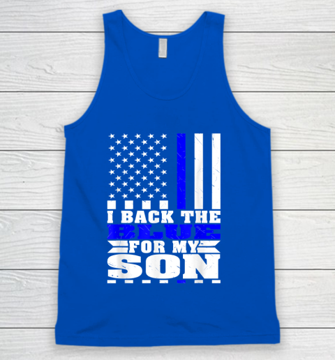 I Back The Blue For My Son Proud Police Mom Dad Cops Parent Thin Blue Line Tank Top 4