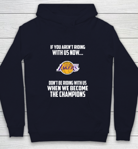 NBA Los Angeles Lakers Basketball We Become The Champions Youth Hoodie 2