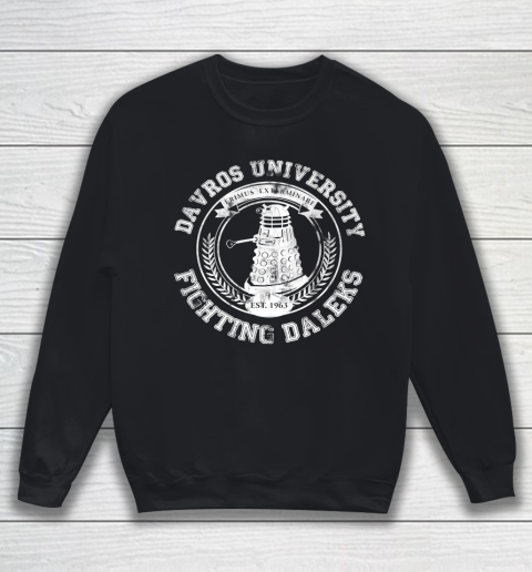 Doctor Who Shirt Davros University Sweatshirt