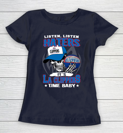 Listen Haters It is CLIPPERS Time Baby NBA Women's T-Shirt 2