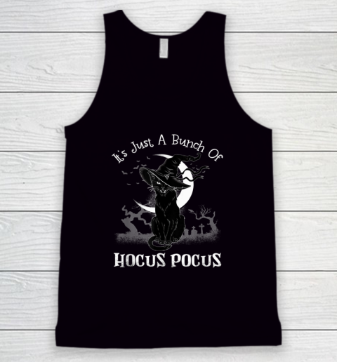 It's Just A Bunch Of Hocus Pocus Cat Claws Costume Halloween Tank Top