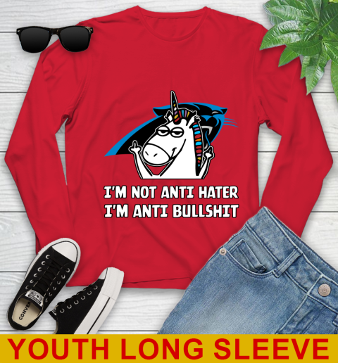 Carolina Panthers NFL Football Unicorn I'm Not Anti Hater I'm Anti Bullshit Youth Long Sleeve 11