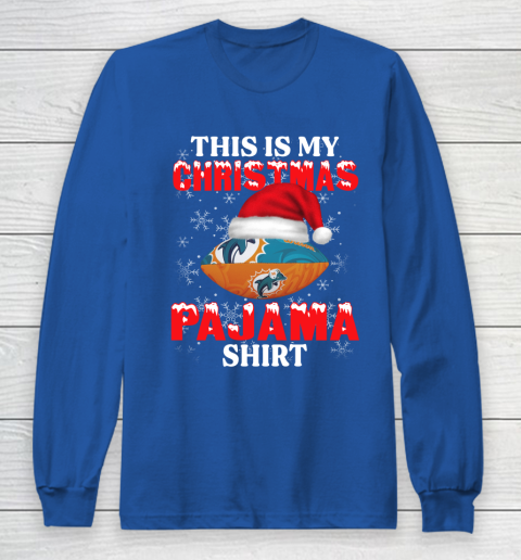 Miami Dolphins This Is My Christmas Pajama Shirt NFL Long Sleeve T-Shirt 6