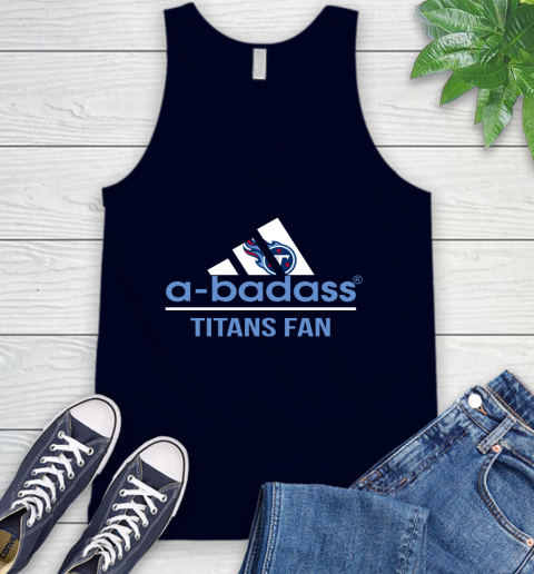 NFL A Badass Tennessee Titans Fan Adidas Football Sports Tank Top 2