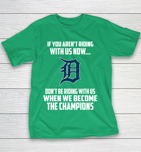 MLB Detroit Tigers Baseball We Become The Champions Youth T-Shirt 3