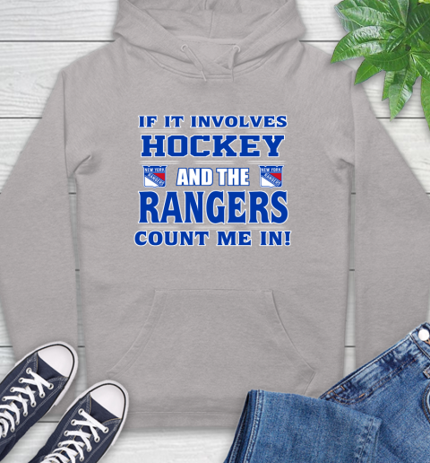 NHL If It Involves Hockey And The New York Rangers Count Me In Sports Hoodie 12