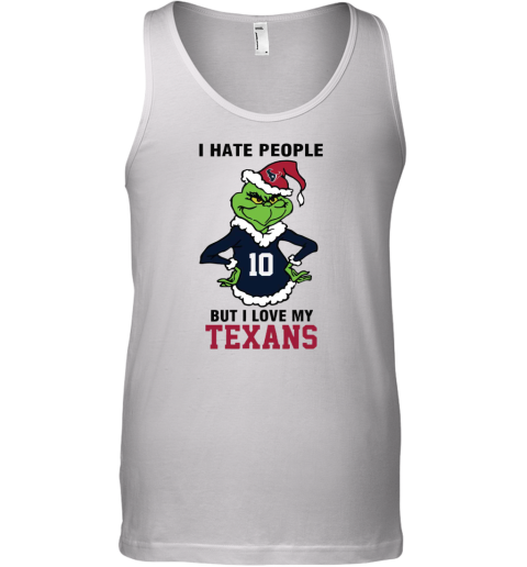 I Hate People But I Love My Texans Houston Texans NFL Teams Tank Top
