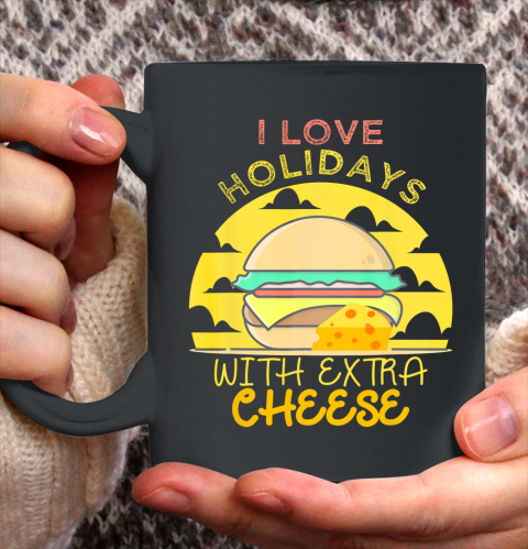 Happy Holidays With Cheese shirt Extra Cheeseburger Gift Ceramic Mug 11oz