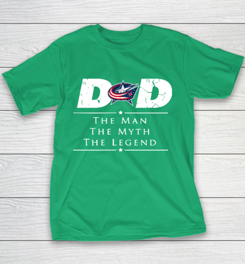 Columbus Blue Jackets NHL Ice Hockey Dad The Man The Myth The Legend Youth T-Shirt 3