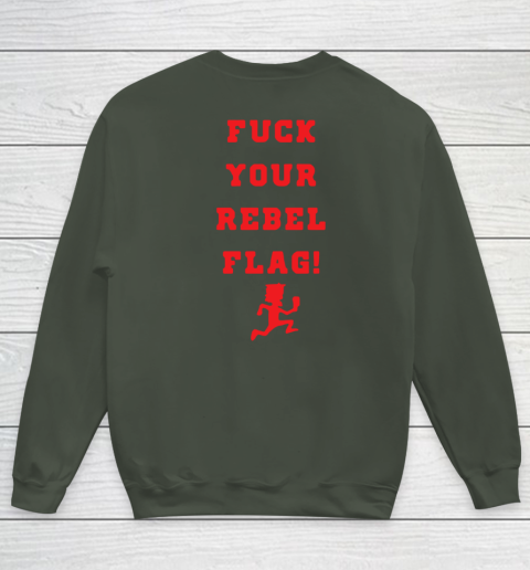 Fuck your rebel flag Youth Sweatshirt 16