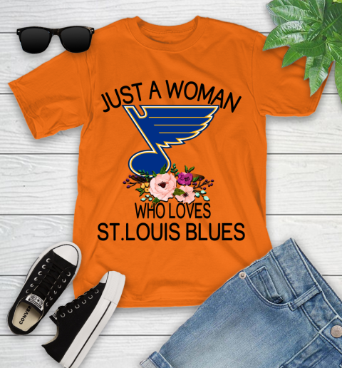 NHL Just A Woman Who Loves St.Louis Blues Hockey Sports Youth T-Shirt 4