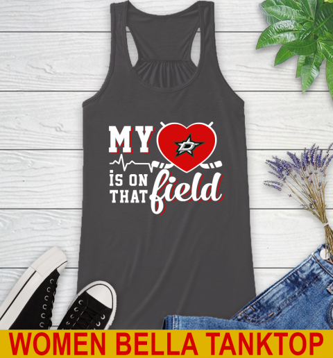 NHL My Heart Is On That Field Hockey Sports Dallas Stars Racerback Tank 10