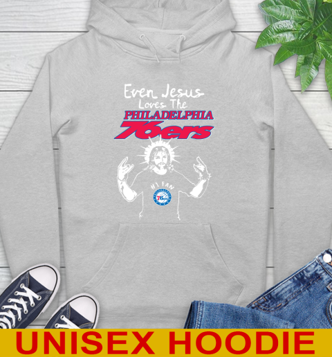 Philadelphia 76ers NBA Basketball Even Jesus Loves The 76ers Shirt Hoodie 6