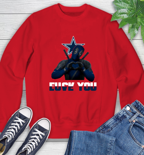 NHL Dallas Cowboys Deadpool Love You Fuck You Football Sports Sweatshirt 10
