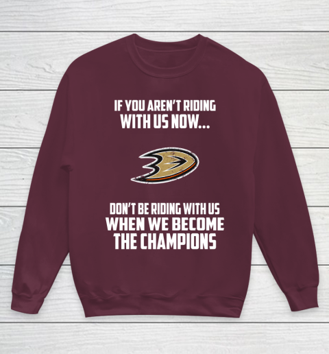 NHL Anaheim Ducks Hockey We Become The Champions Youth Sweatshirt 4
