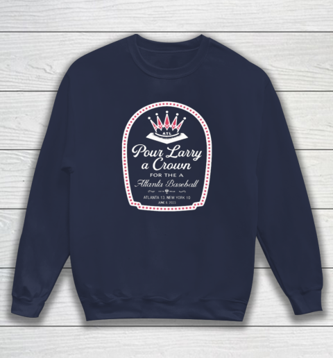 Atlanta Braves Pour Larry A Crown Sweatshirt 2