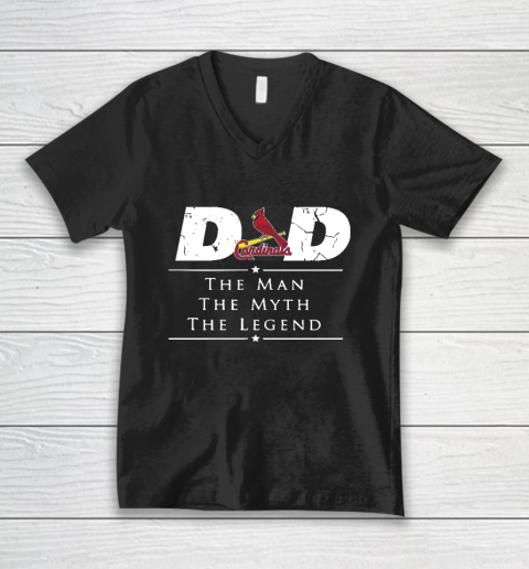 St.Louis Cardinals MLB Baseball Dad The Man The Myth The Legend V-Neck T-Shirt