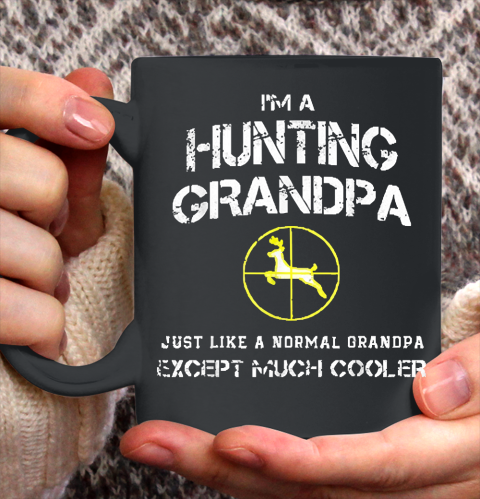 Grandpa Funny Gift Apparel  Hunting Grandpa Ceramic Mug 11oz