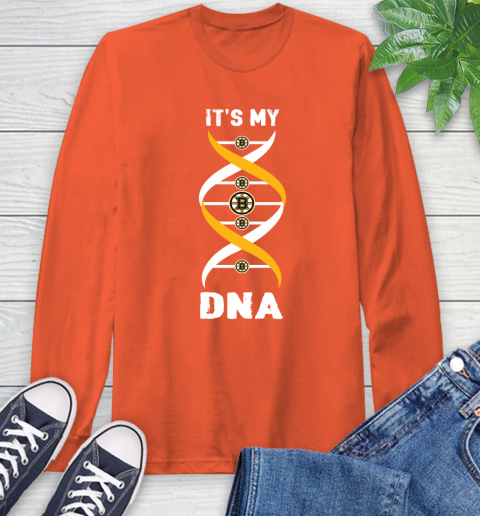 Boston Bruins NHL Hockey It's My DNA Sports Long Sleeve T-Shirt 4
