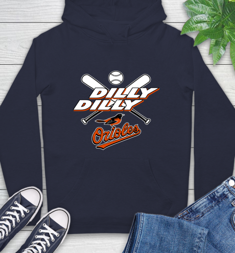 MLB Baltimore Orioles Dilly Dilly Baseball Sports Hoodie 4