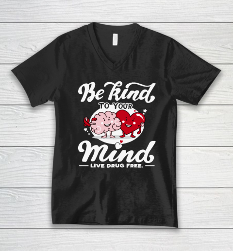 We Wear Red For Red Ribbon Week 2023 Be Kind To Your Mind V-Neck T-Shirt