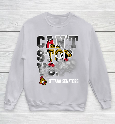 NHL Ottawa Senators Hockey Can't Stop Vs Youth Sweatshirt 3