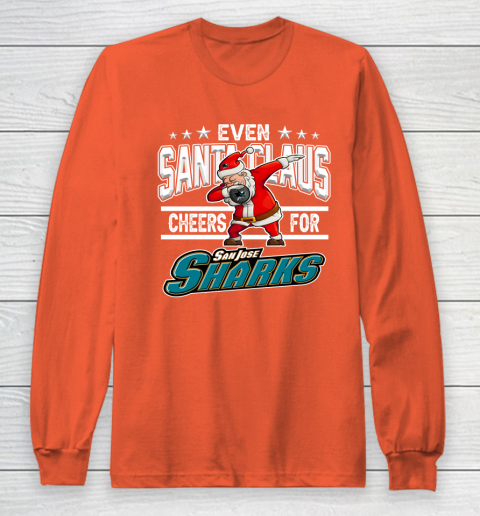 San Jose Sharks Even Santa Claus Cheers For Christmas NHL Long Sleeve T-Shirt 3