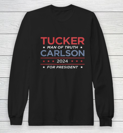 Vote For Tucker Carlson 2024 Presidential Election Campaign Long Sleeve T-Shirt