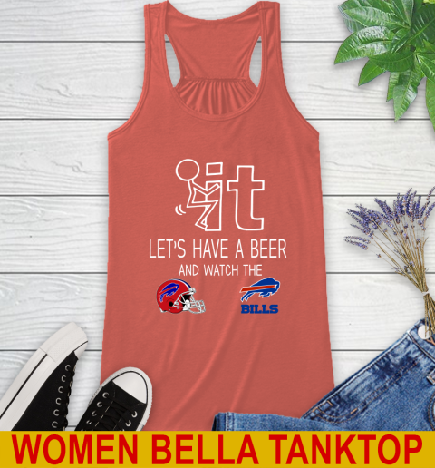 Buffalo Bills Football NFL Let's Have A Beer And Watch Your Team Sports Racerback Tank 3